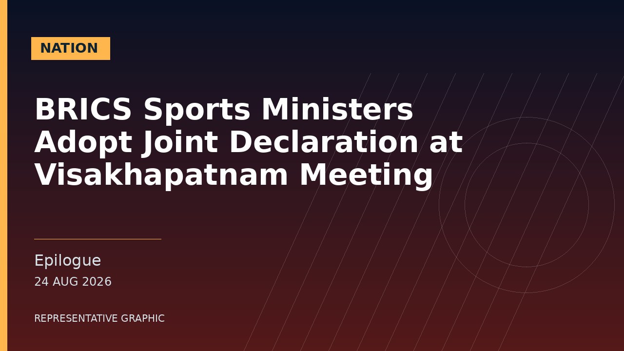 Representative graphic: BRICS Sports Ministers Adopt Joint Declaration at Visakhapatnam Meeting