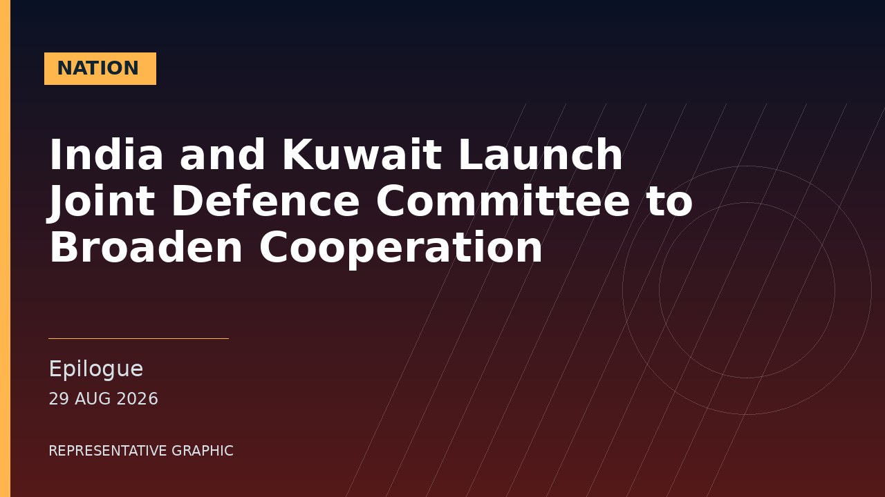 Representative graphic: India and Kuwait Launch Joint Defence Committee to Broaden Cooperation