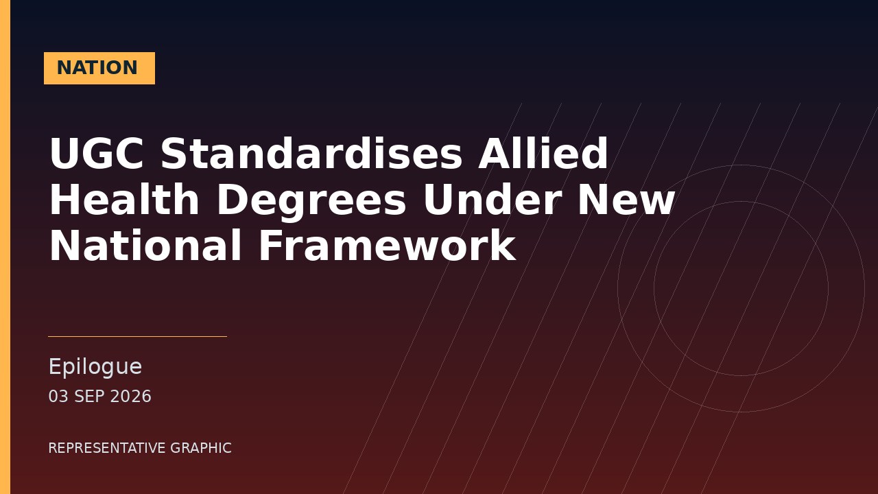 Representative graphic: UGC Standardises Allied Health Degrees Under New National Framework