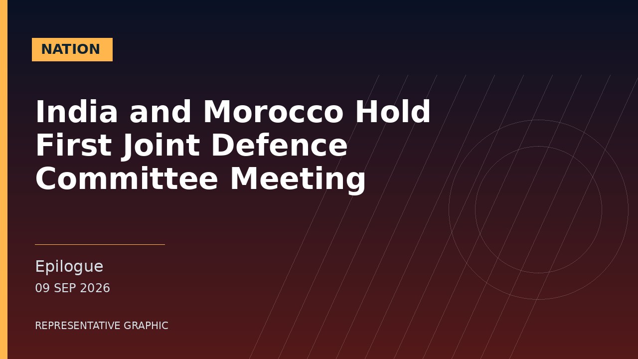 Representative graphic: India and Morocco Hold First Joint Defence Committee Meeting