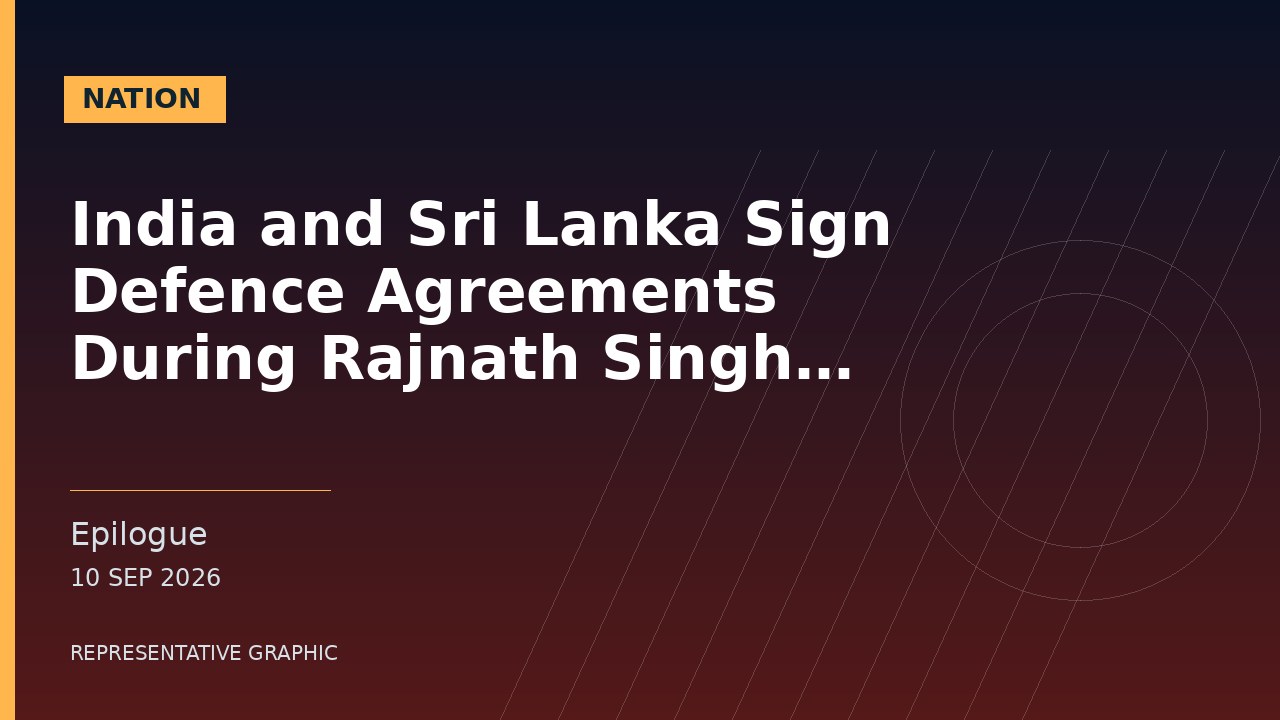 Representative graphic: India and Sri Lanka Sign Defence Agreements During Rajnath Singh Visit